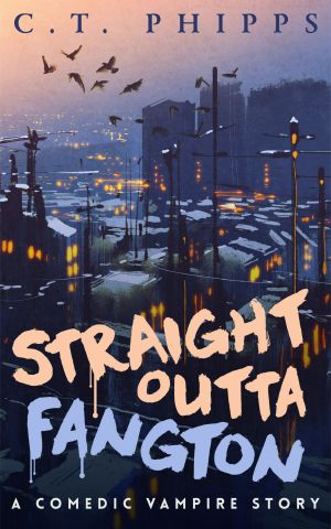 [Straight Outta Fangton 01] • Straight Outta Fangton